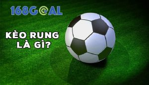 Kèo rung hay còn được gọi là running ball.
