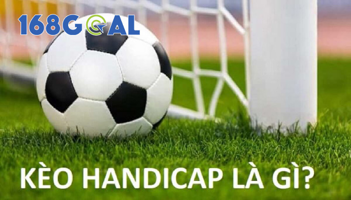 Handicap là một loại kèo trong cá cược bóng đá, đây cũng là thuật ngữ thường được gọi với cái tên là kèo Châu Á,