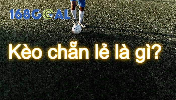 một số nhà cái sẽ ký hiệu loại kèo này là Even (Chẵn) và Odd (lẻ).