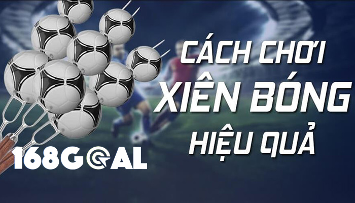 Kinh nghiệm đánh kèo Xiên ăn chắc mặc bền